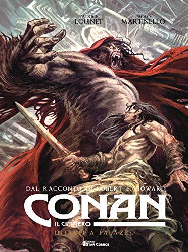 Conan il cimmero. Intrusi a palazzo (Vol. 8)