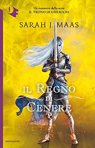 Il regno di cenere (Il Trono di Ghiaccio Vol. 7)