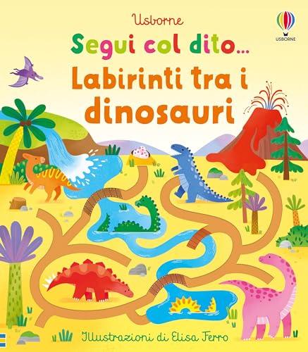 Segui col dito... - Labirinti tra i dinosauri