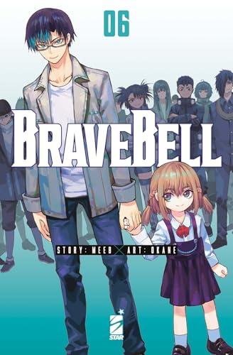 Brave bell (Vol. 6)