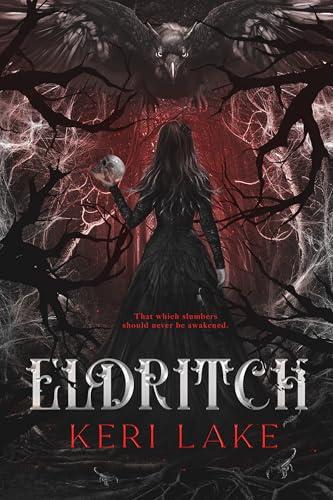 Eldritch (The Eating Woods) (English Edition)