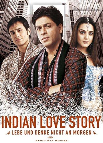 Indian Love Story-Lebe und denke nicht an morgen [Edizione: Germania]
