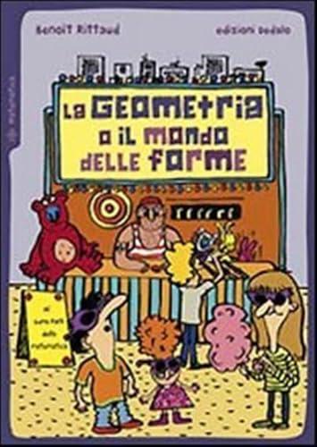 La geometria o il mondo delle forme