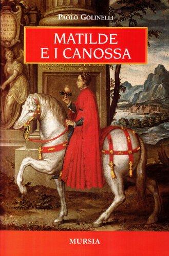 Matilde e i Canossa