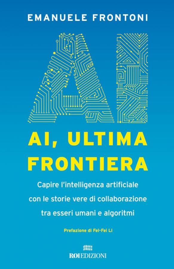 AI, ultima frontiera: Capire l’intelligenza artificiale con le storie vere di collaborazione tra esseri umani e algoritmi