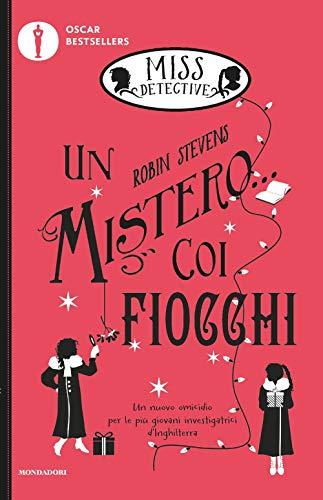 Un mistero... coi fiocchi. Miss Detective (Vol. 5)