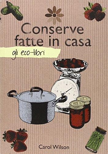 Conserve fatte in casa