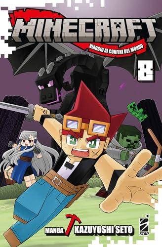 Minecraft. Viaggio ai confini del mondo (Vol. 8)
