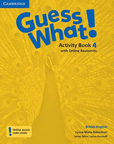 Guess What! Level 4 Activity Book with Online Resources Brit [Lingua inglese]: British English