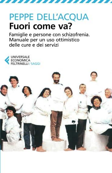 Fuori come va?