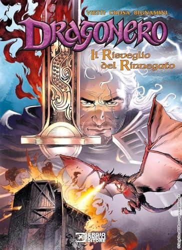Il risveglio del rinnegato. Dragonero
