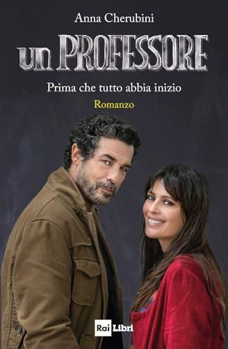 Un professore. Prima che tutto abbia inizio