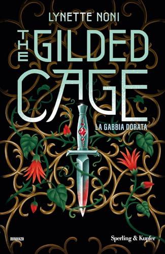 The Gilded Cage: La gabbia dorata (The Prison Healer Vol. 2)