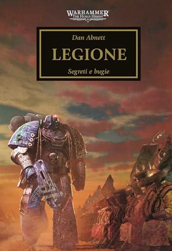 Warhammer – The Horus Heresy: Legione (Warhammer The Horus Heresy Vol. 7)