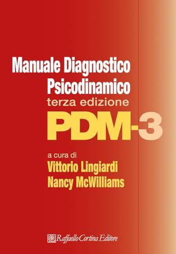 PDM-3. Manuale diagnostico psicodinamico