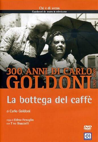 La Bottega Del Caffe'(Di C.Goldoni)