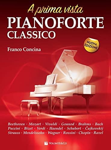Pianoforte classico a prima vista. Nuova ediz.