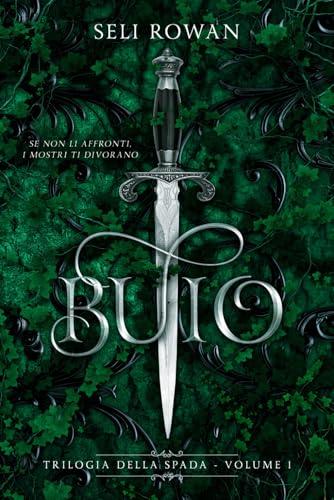 Buio: Trilogia della Spada