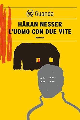 L'uomo con due vite: Un caso per il commissario Barbarotti (Le indagini dell'ispettore Barbarotti Vol. 3)