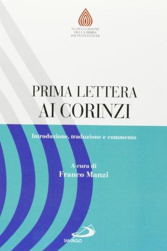 Prima lettera ai Corinzi. Introduzione, traduzione e commento
