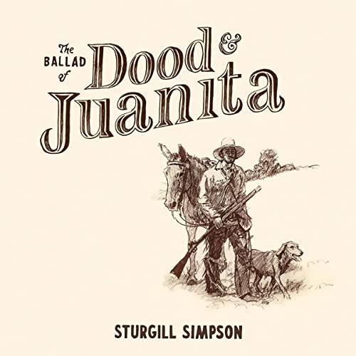 Ballad Of Dood & Juanita