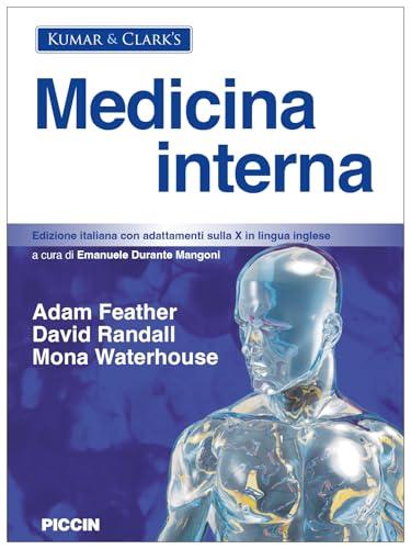 Kumar & clark's medicina interna. Edizione italiana con adattamenti sulla X in lingua inglese