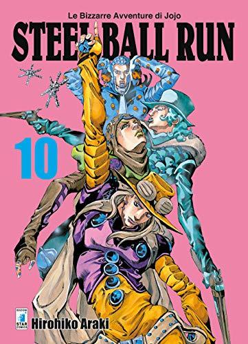 Steel ball run. Le bizzarre avventure di Jojo (Vol. 10)