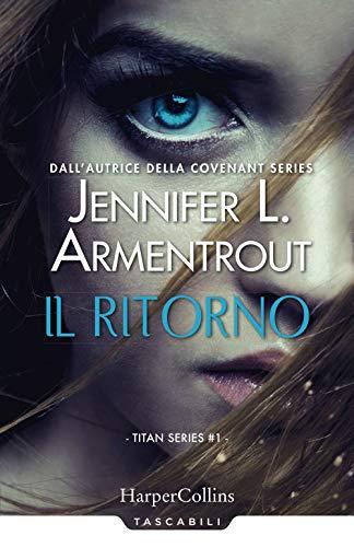 Il ritorno. Titan series (Vol. 1)