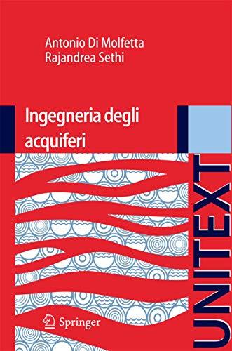 Ingegneria Degli Acquiferi (UNITEXT/Collana di Ingegneria) (Italian Edition)