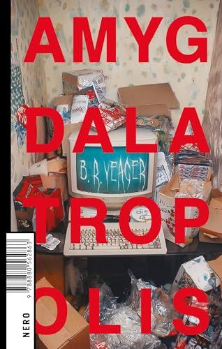 Amygdalatropolis (Not Vol. 58)