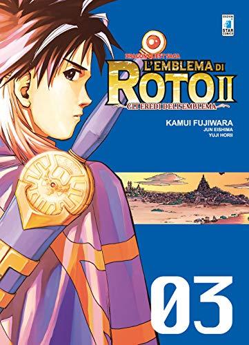L'emblema di Roto II. Gli eredi dell'emblema. Dragon quest saga (Vol. 3)