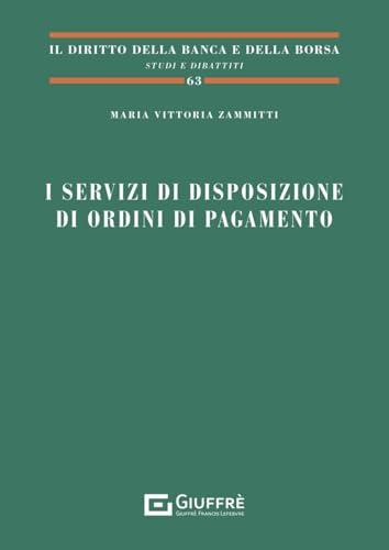 Servizi di disposizione di ordini di pagamento