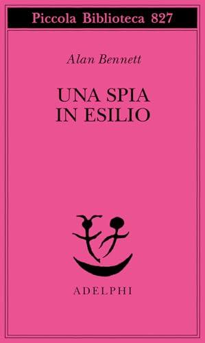 Una spia in esilio