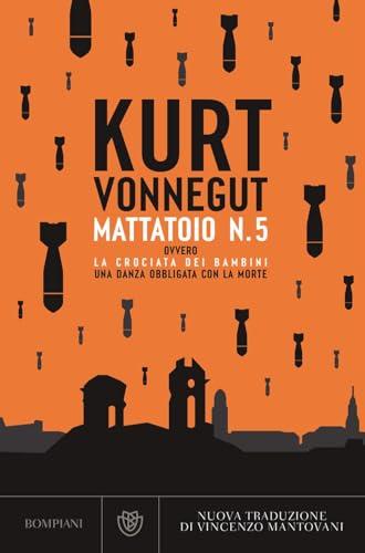 Mattatoio n. 5 ovvero La crociata dei bambini