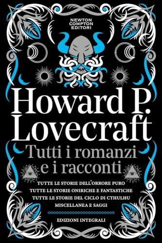 Tutti i romanzi e i racconti