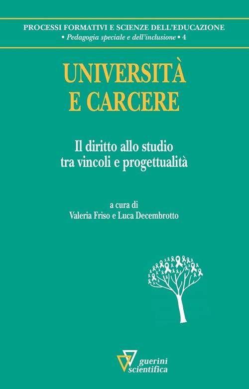 Università e carcere. Il diritto allo studio tra vincoli e progettualità