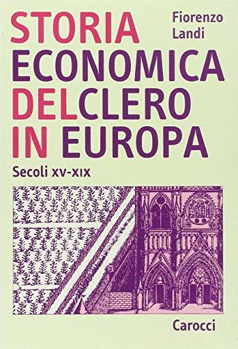 Storia economica del clero in Europa. Secoli XV-XIX
