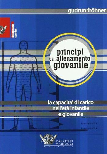 Principi dell'allenamento giovanile. La capacità di carico in età infantile e giovanile