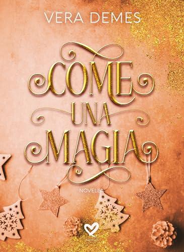 Come una magia
