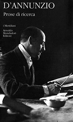 Prose di ricerca [Due volumi indivisibili]