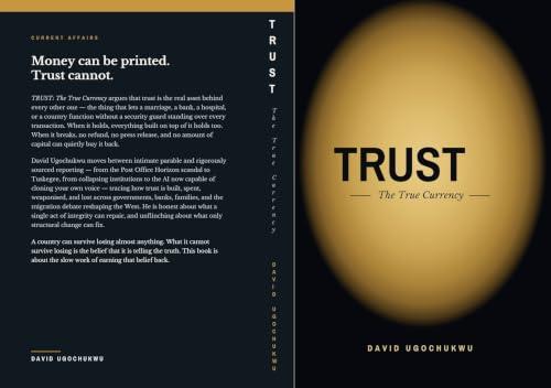 TRUST: THE TRUE CURRENCY (English Edition)