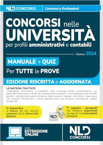 Concorsi nelle Università. Profili amministrativi e contabili. Manuale completo + Quiz