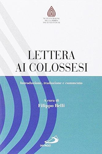 Lettera ai Colossesi. Introduzione, traduzione e commento