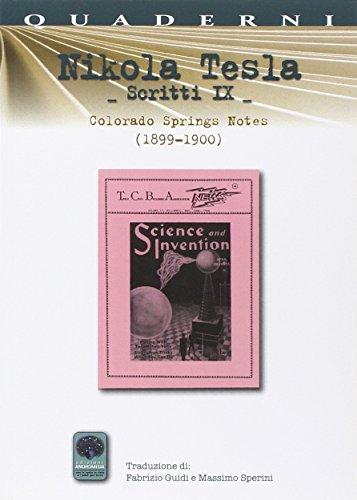 Scritti IX. Colorado Springs Notes (1899-1900) (Vol. 9)
