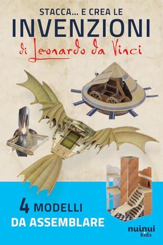 Stacca e crea le invenzioni di Leonardo da Vinci