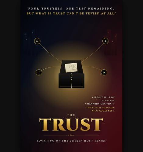The Trust (THE UNSEEN HOST TRILOGY Book 2) (English Edition)