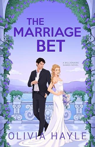 The Marriage Bet (The Billionaire Games Book 2) (English Edition)