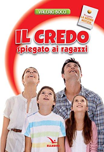 Il Credo spiegato ai ragazzi