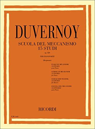 Duvernoy: Scuola del Meccanismo Op.120 | Tecnica Pianistica Esercizi Dita Studenti | Raccolta Spartiti Classici Pratica Studio | Metodo Pianoforte Essenziale Principianti Insegnanti Conservatorio