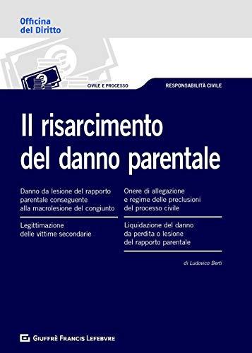 Risarcimento del danno parentale